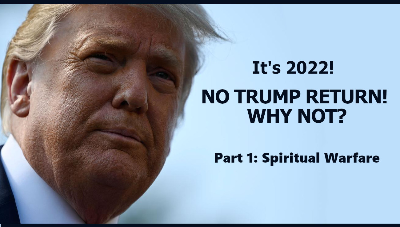 2022 No Trump Return Why Not